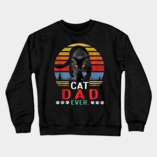 Best Cat Dad Ever Cat Daddy Father Vintage 71 Crewneck Sweatshirt